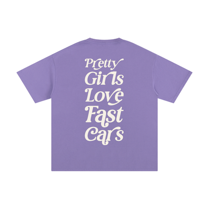 Pretty Girls Love Fast Cars Tee