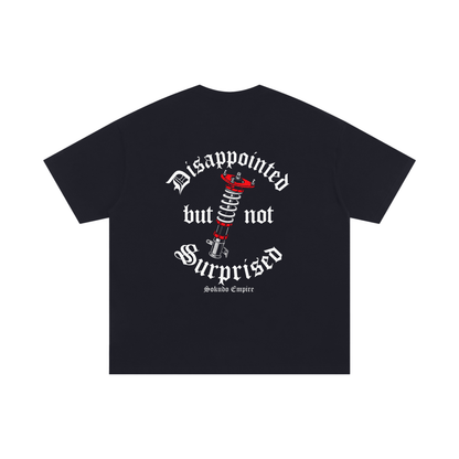Sokudo Empire “Not Surprised” Oversized Tee