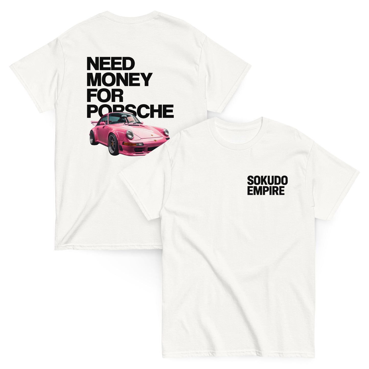 Need Money for Porsche Tee