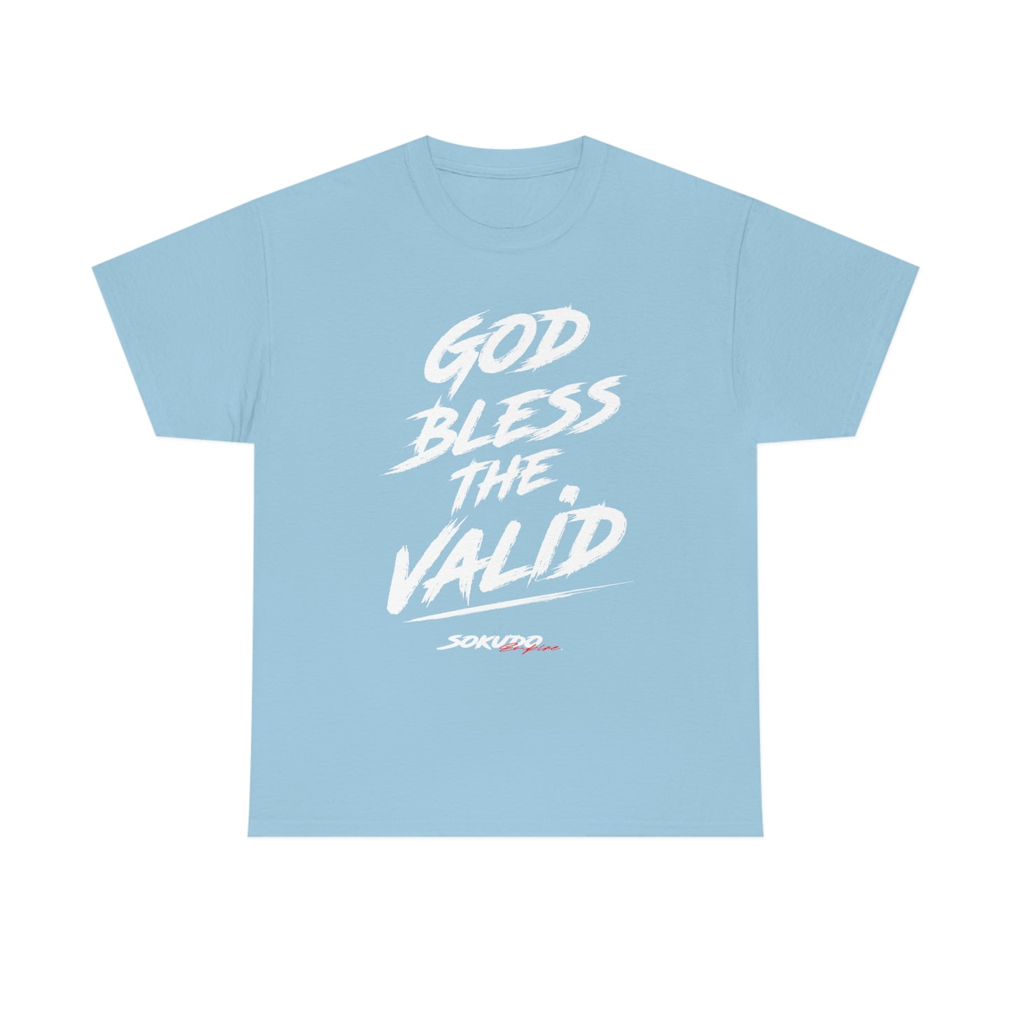 God Bless the Valid