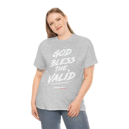 God Bless the Valid