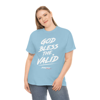 God Bless the Valid