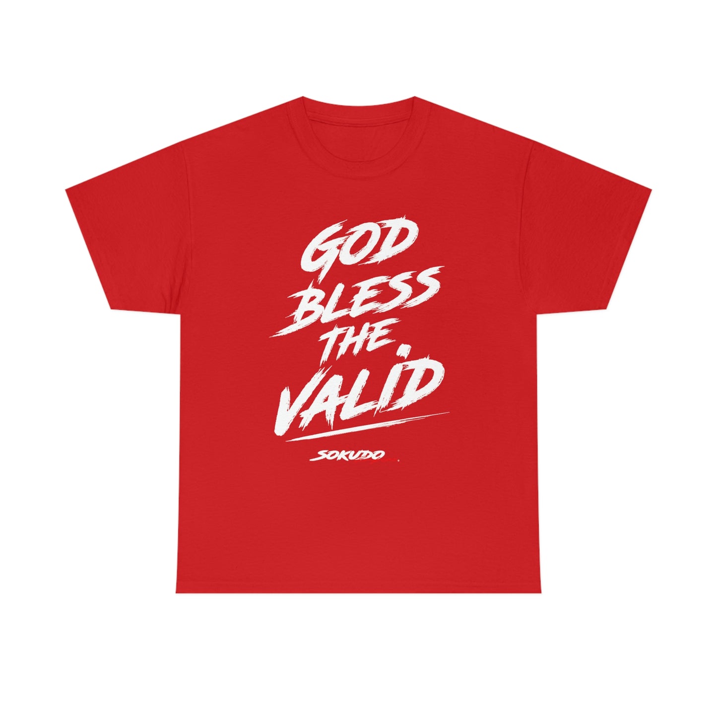 God Bless the Valid