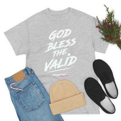 God Bless the Valid
