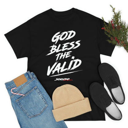 God Bless the Valid