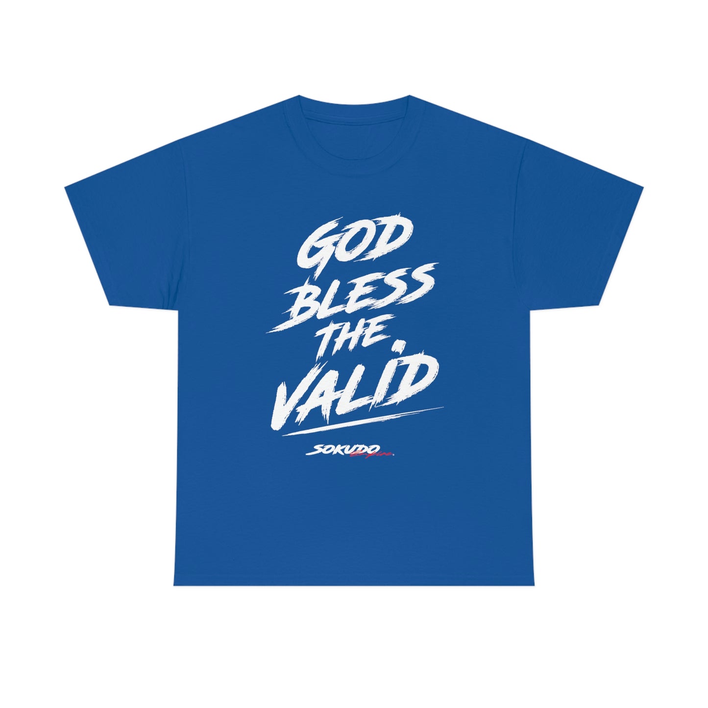 God Bless the Valid