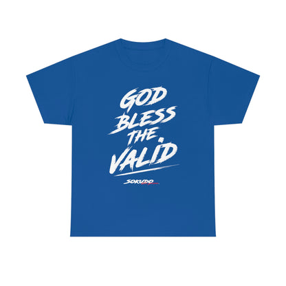 God Bless the Valid