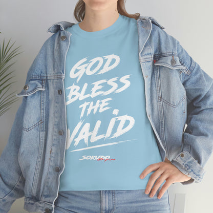 God Bless the Valid