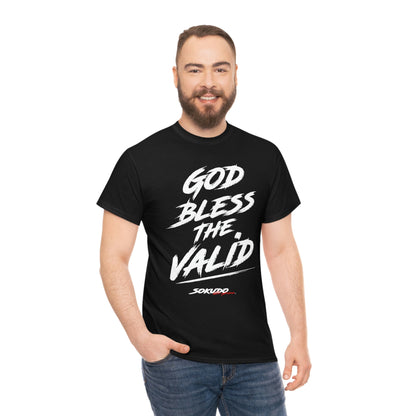 God Bless the Valid