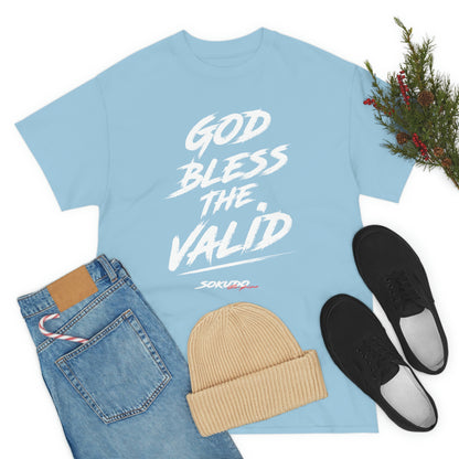 God Bless the Valid