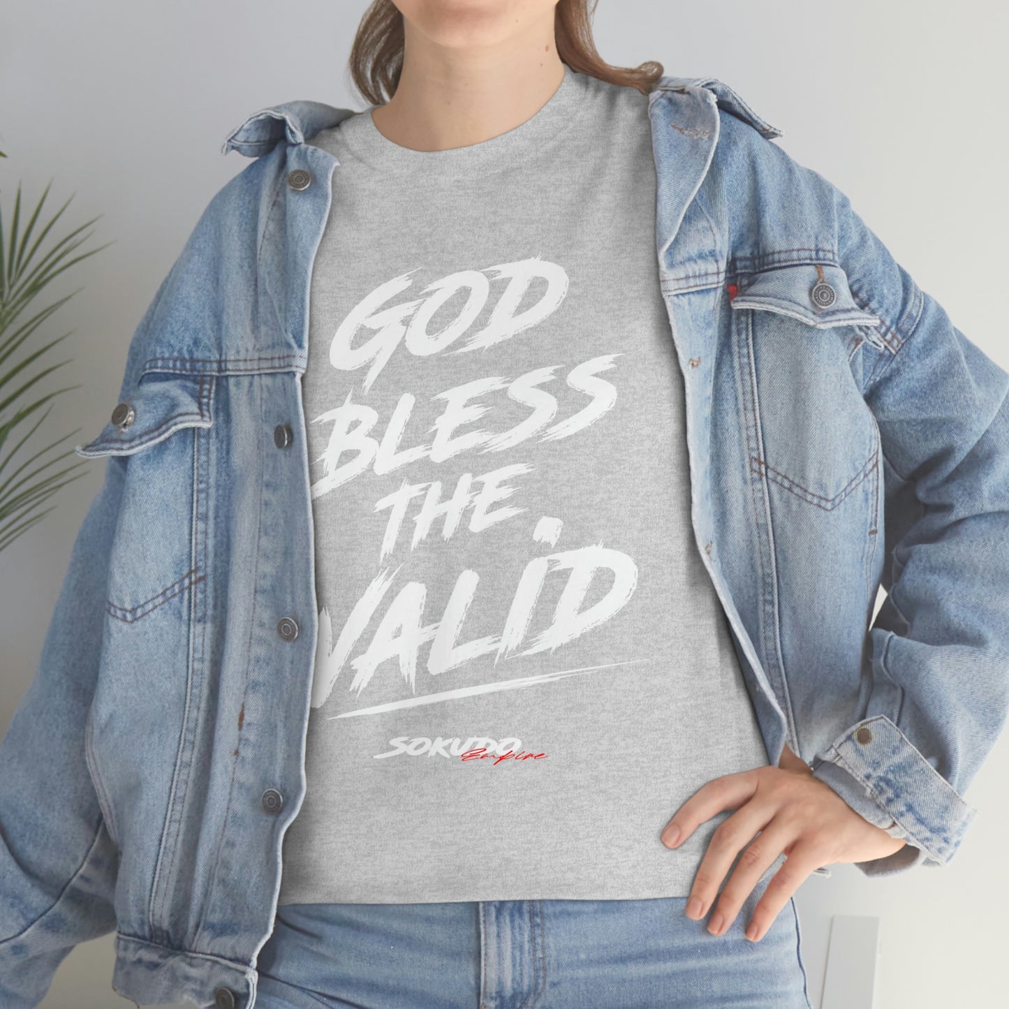 God Bless the Valid
