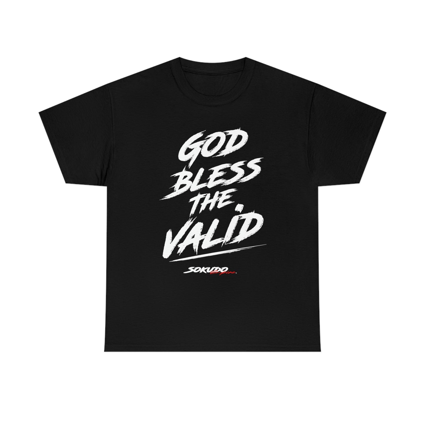 God Bless the Valid