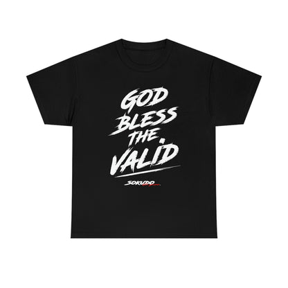 God Bless the Valid