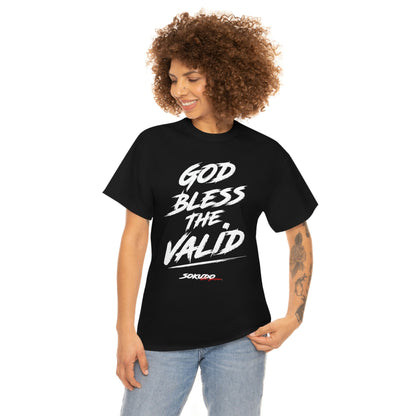 God Bless the Valid